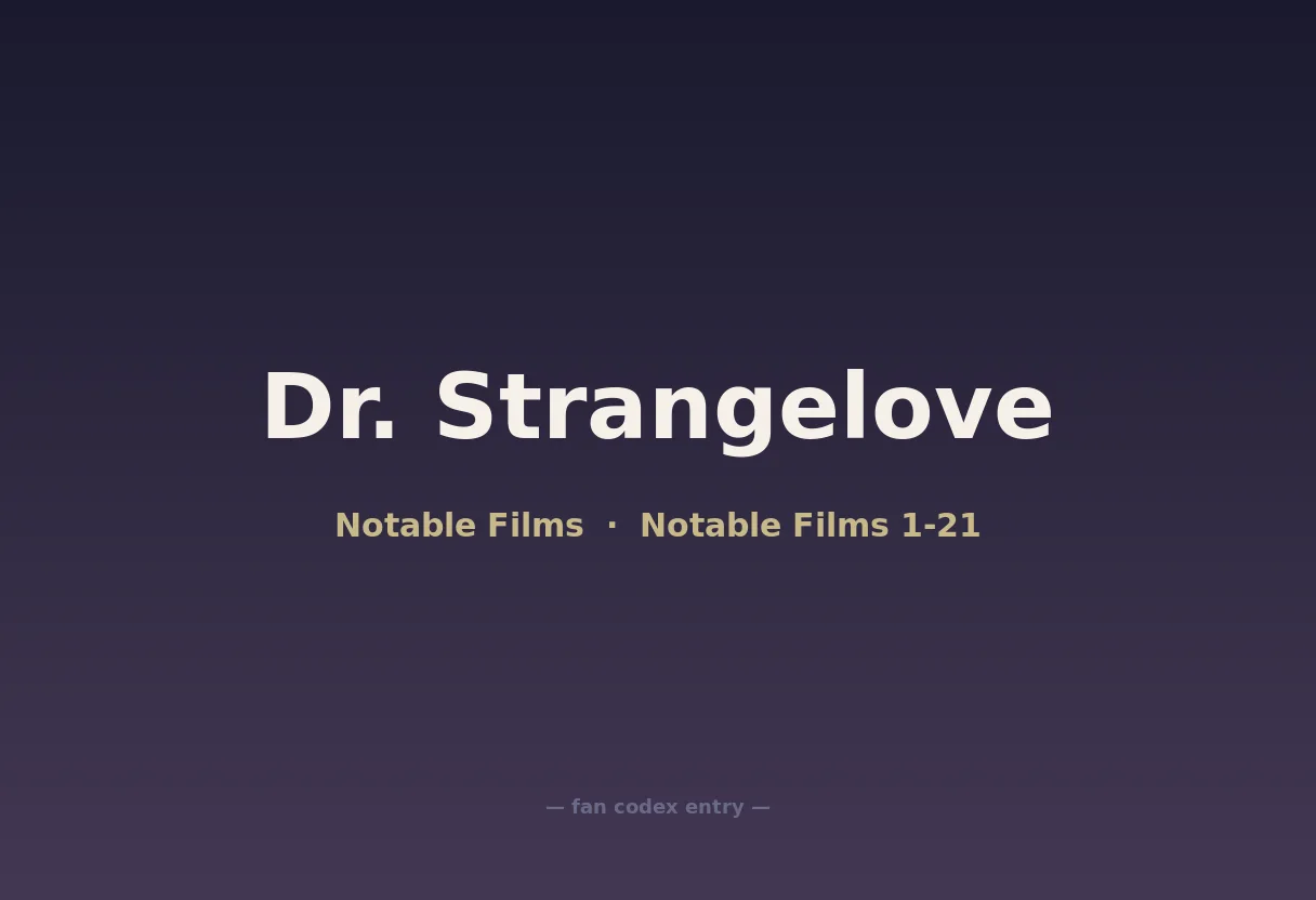 Dr. Strangelove