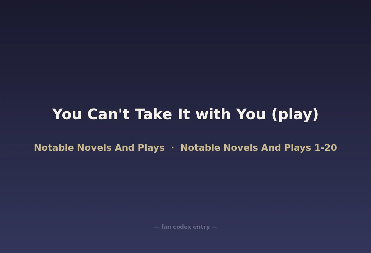 You Can't Take It with You (play)