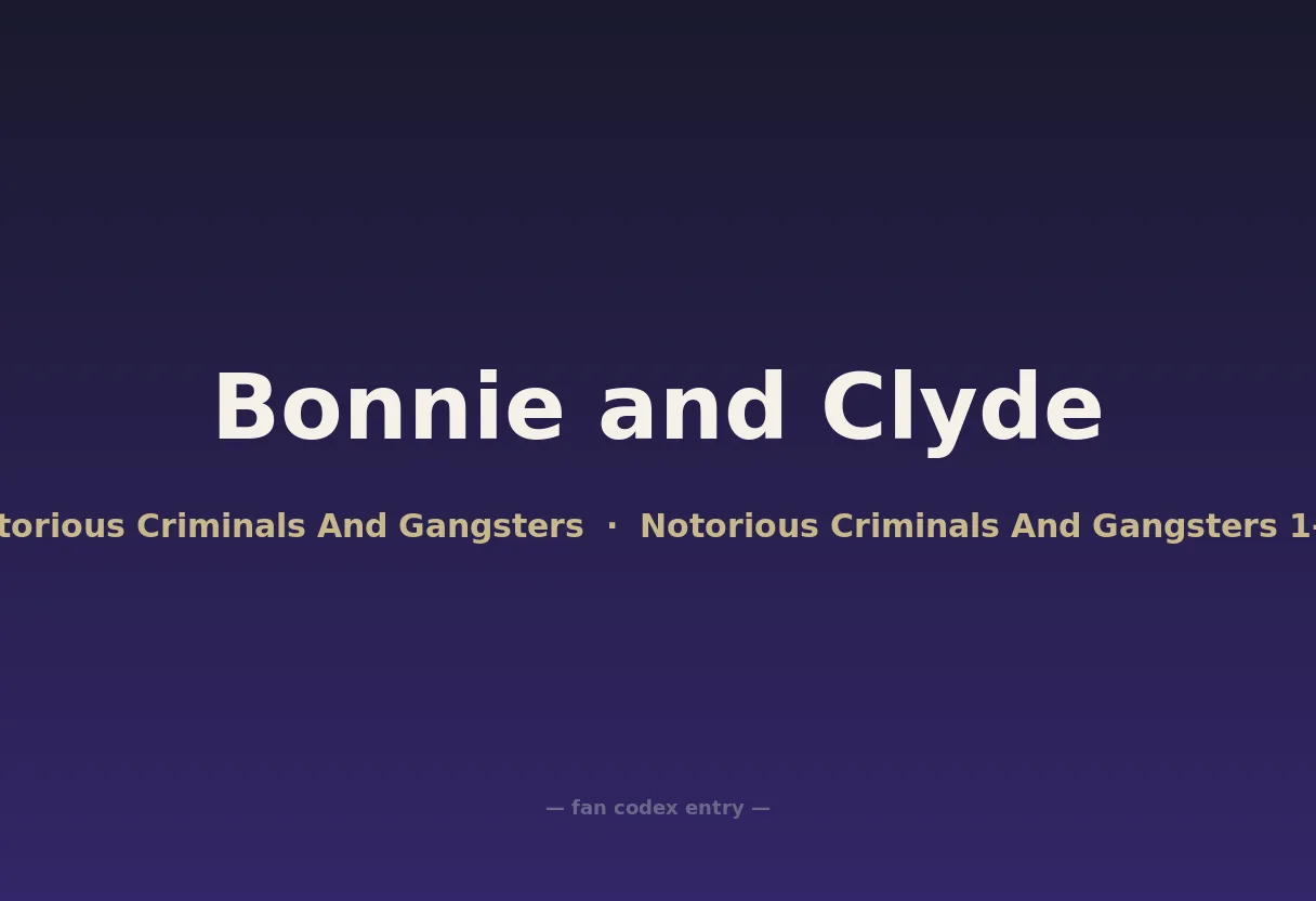 Bonnie and Clyde