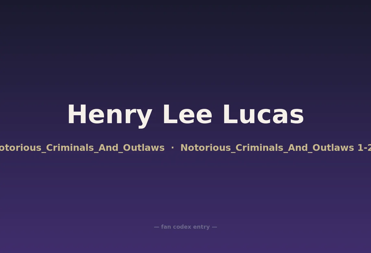 Henry Lee Lucas