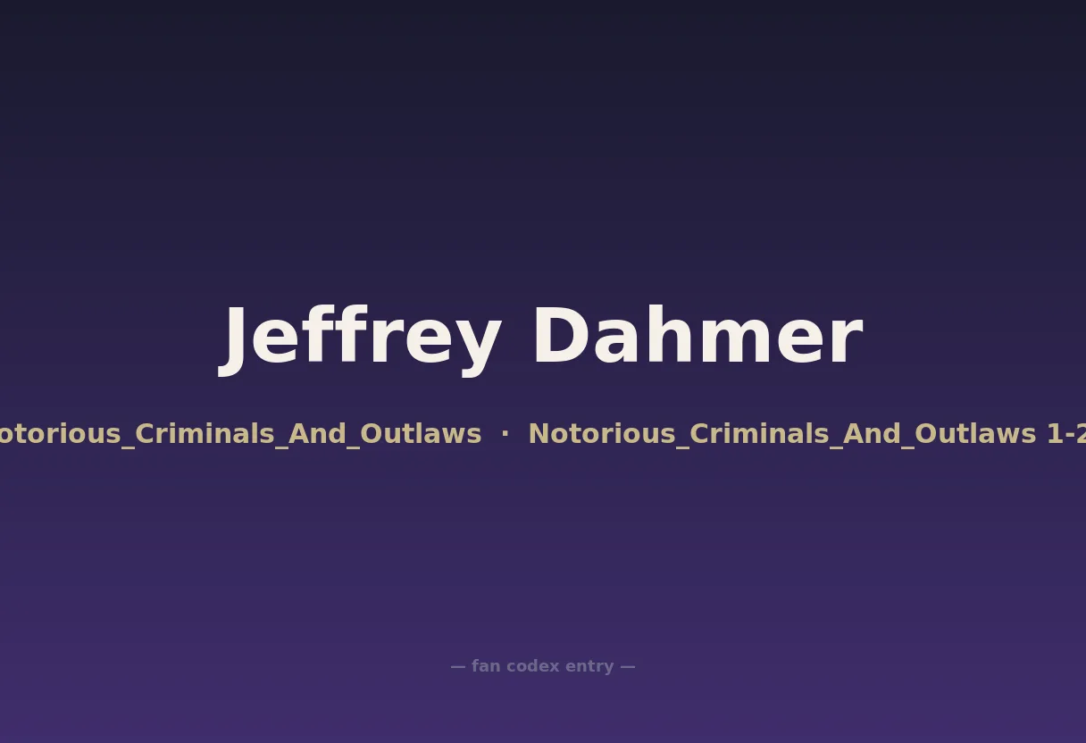Jeffrey Dahmer