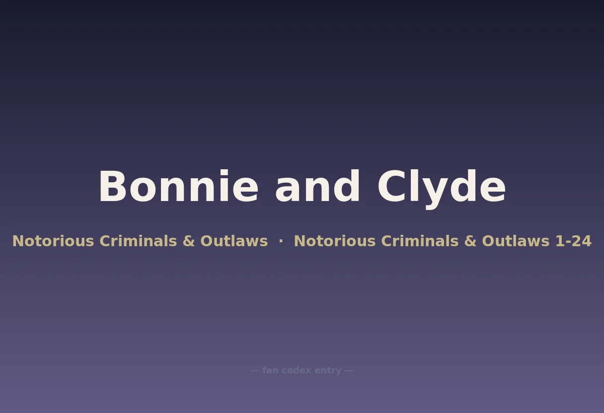 Bonnie and Clyde