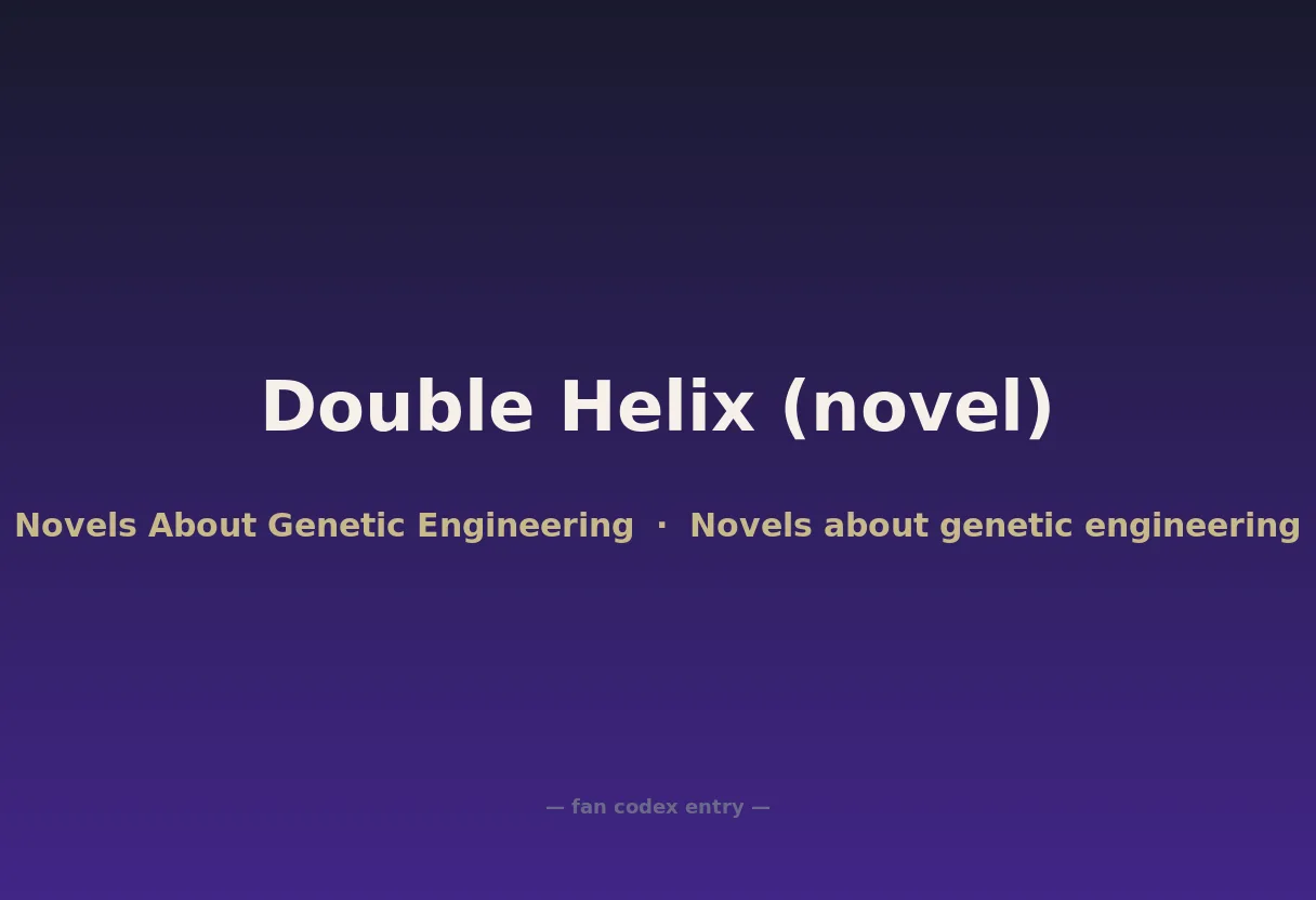 Double Helix (novel)