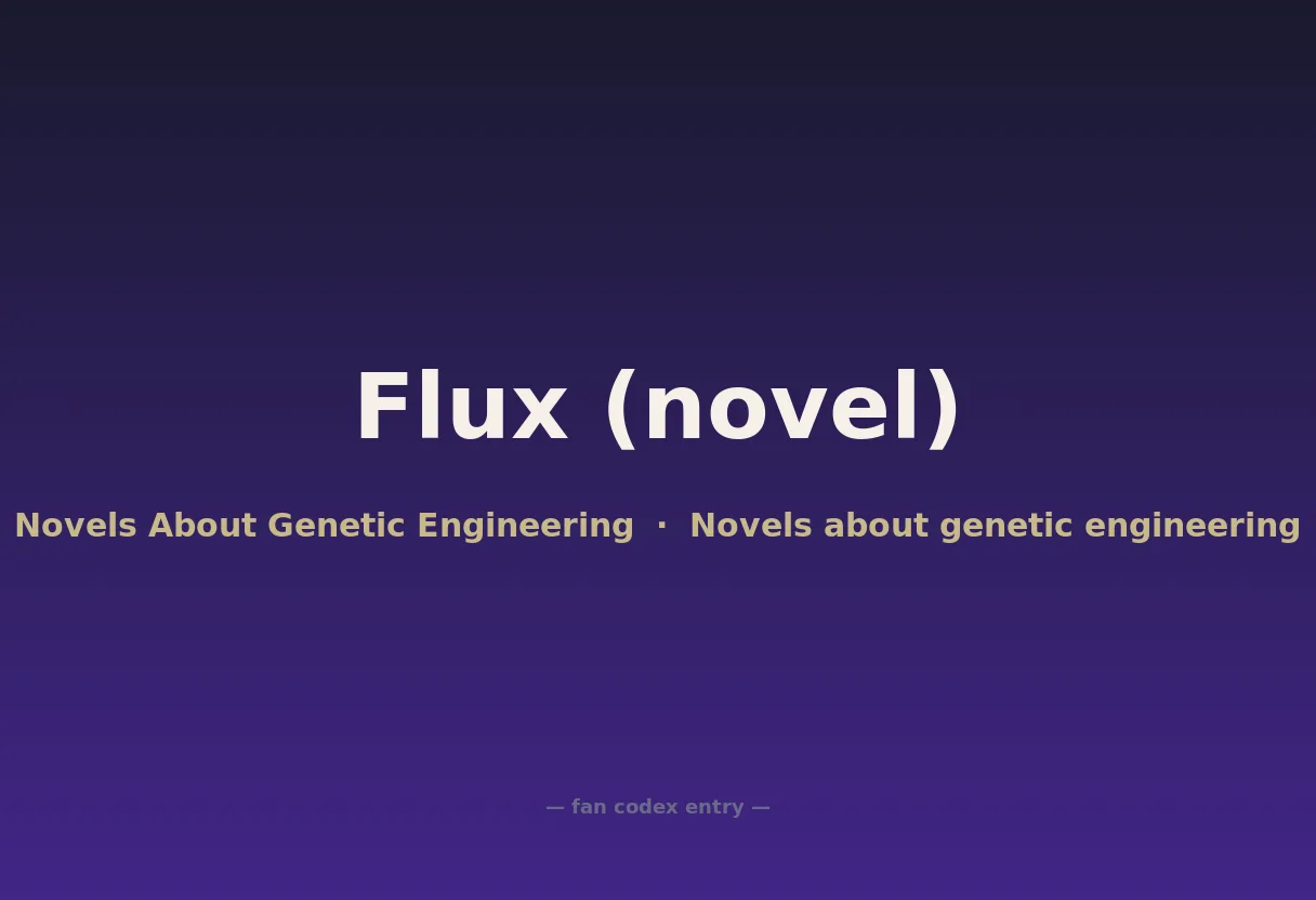Flux (novel)