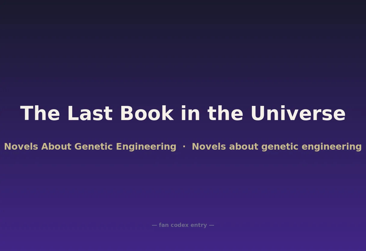 The Last Book in the Universe