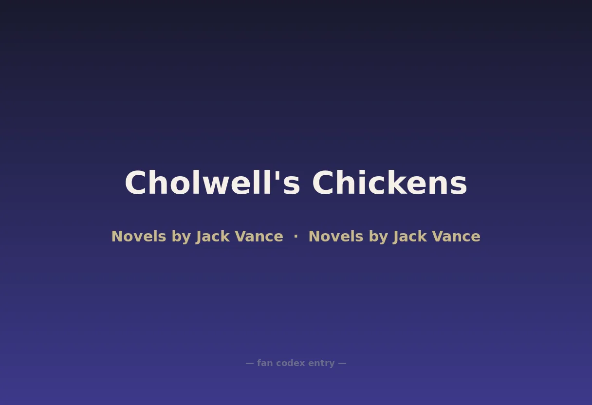 Cholwell's Chickens