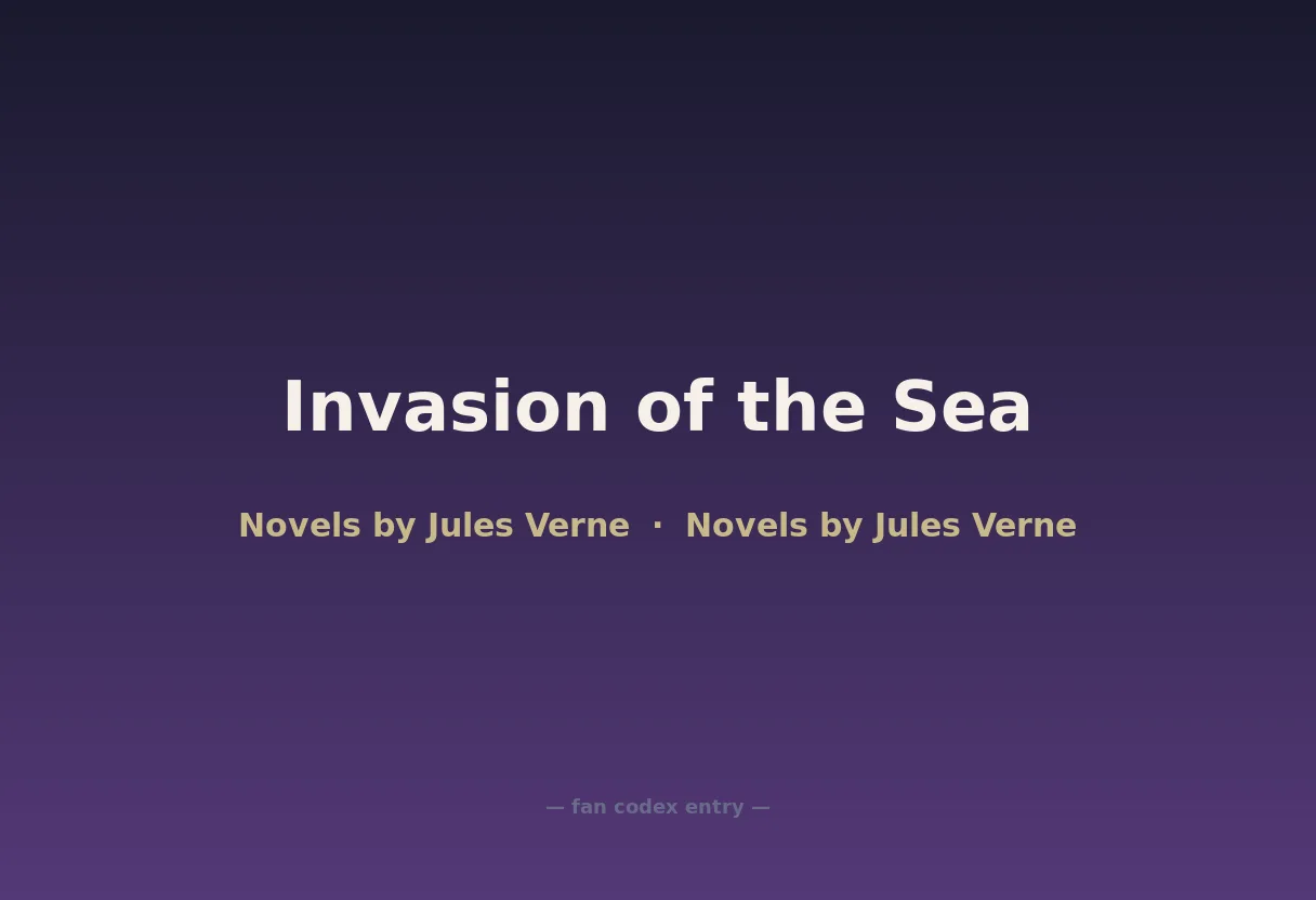 Invasion of the Sea