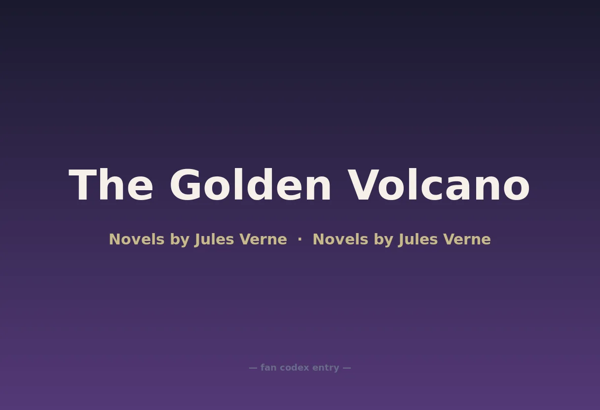 The Golden Volcano