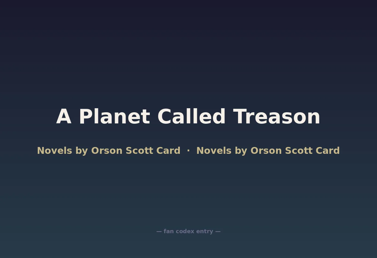 A Planet Called Treason