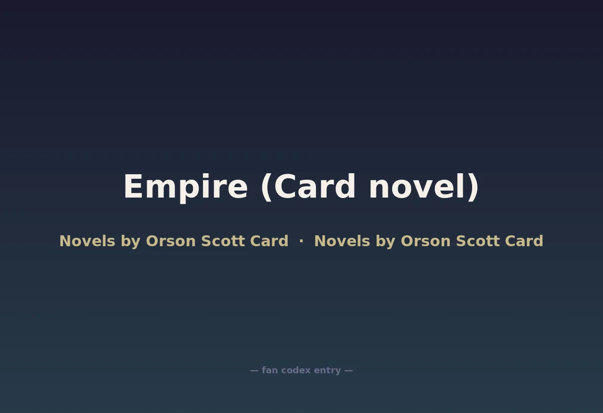 Empire (Card novel)