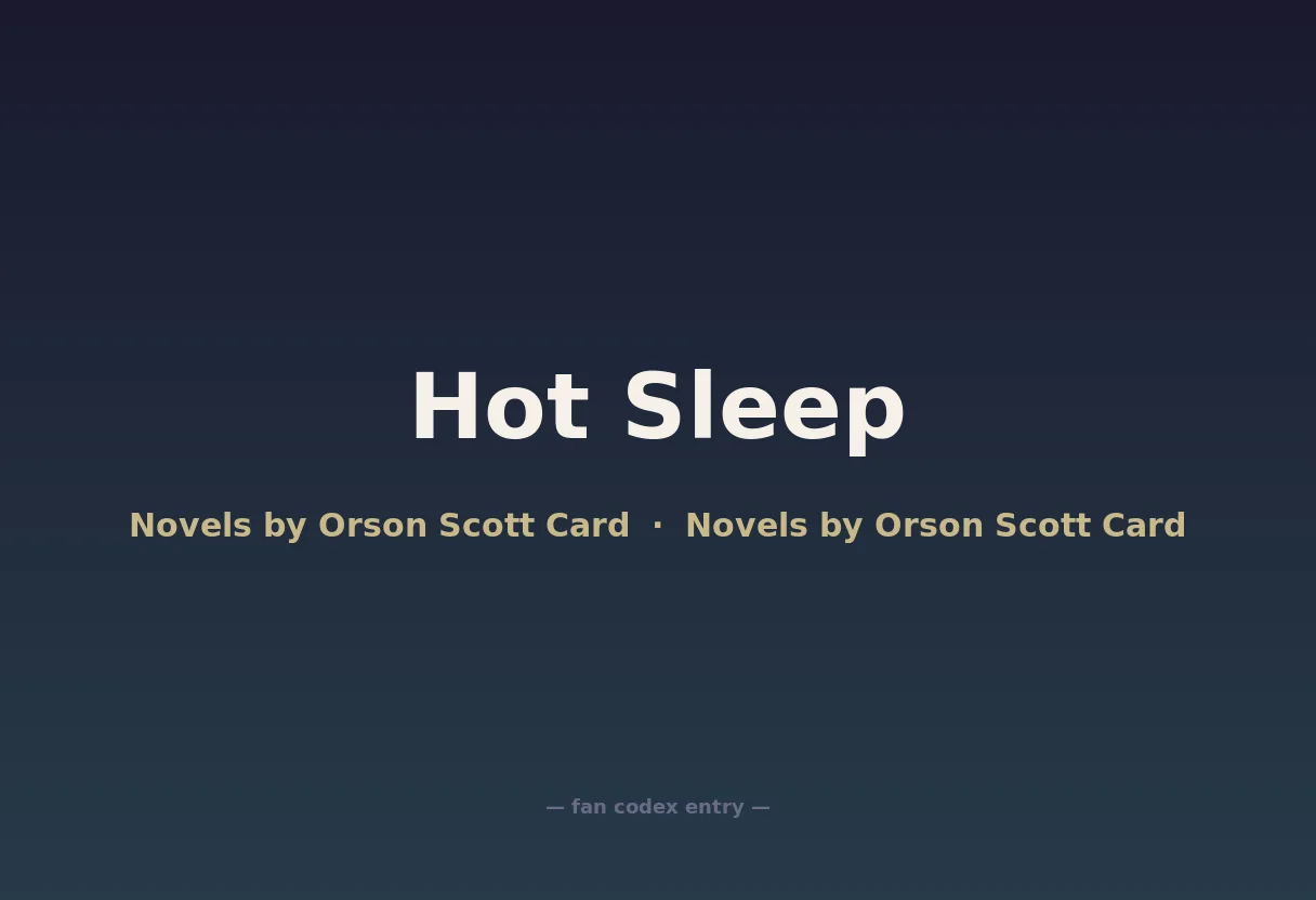 Hot Sleep