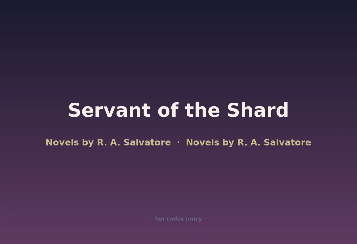 Servant of the Shard