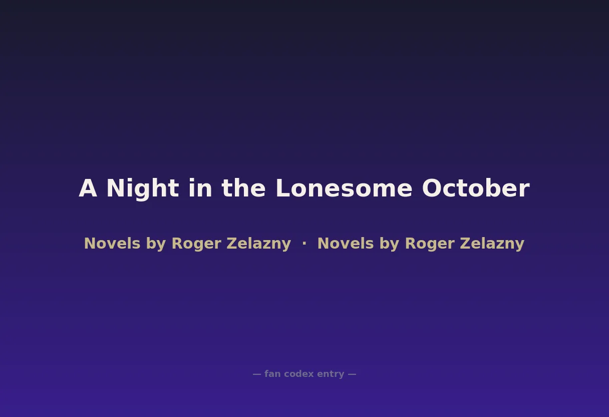 A Night in the Lonesome October