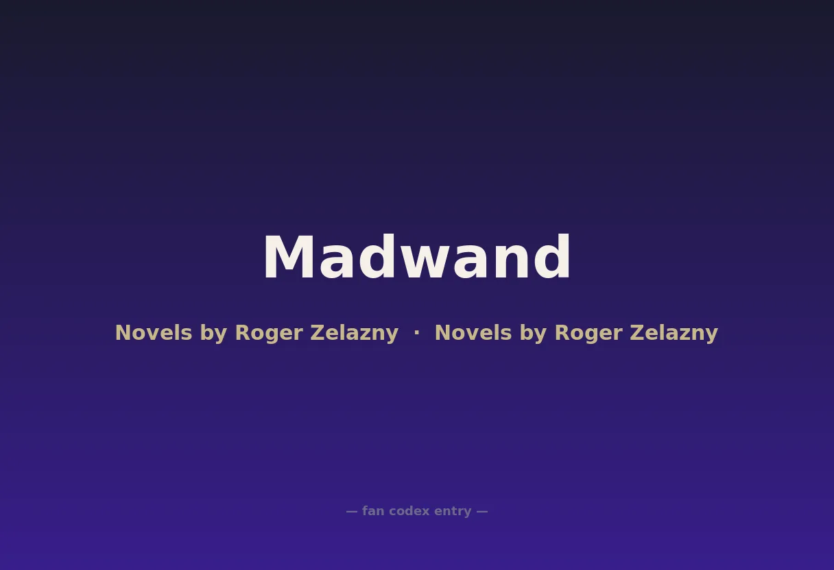 Madwand