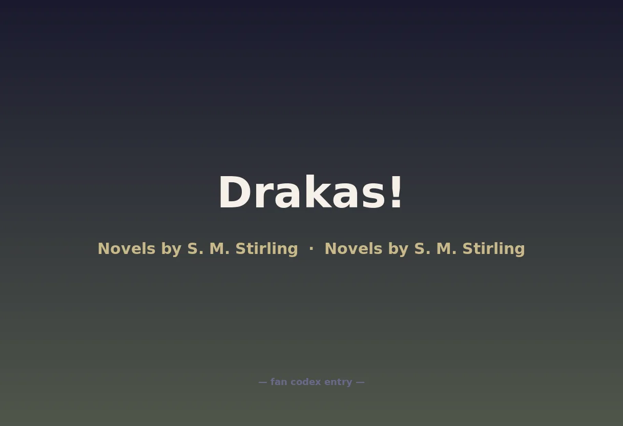 Drakas!