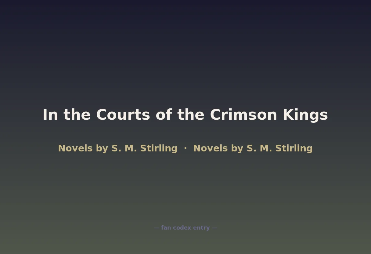 In the Courts of the Crimson Kings