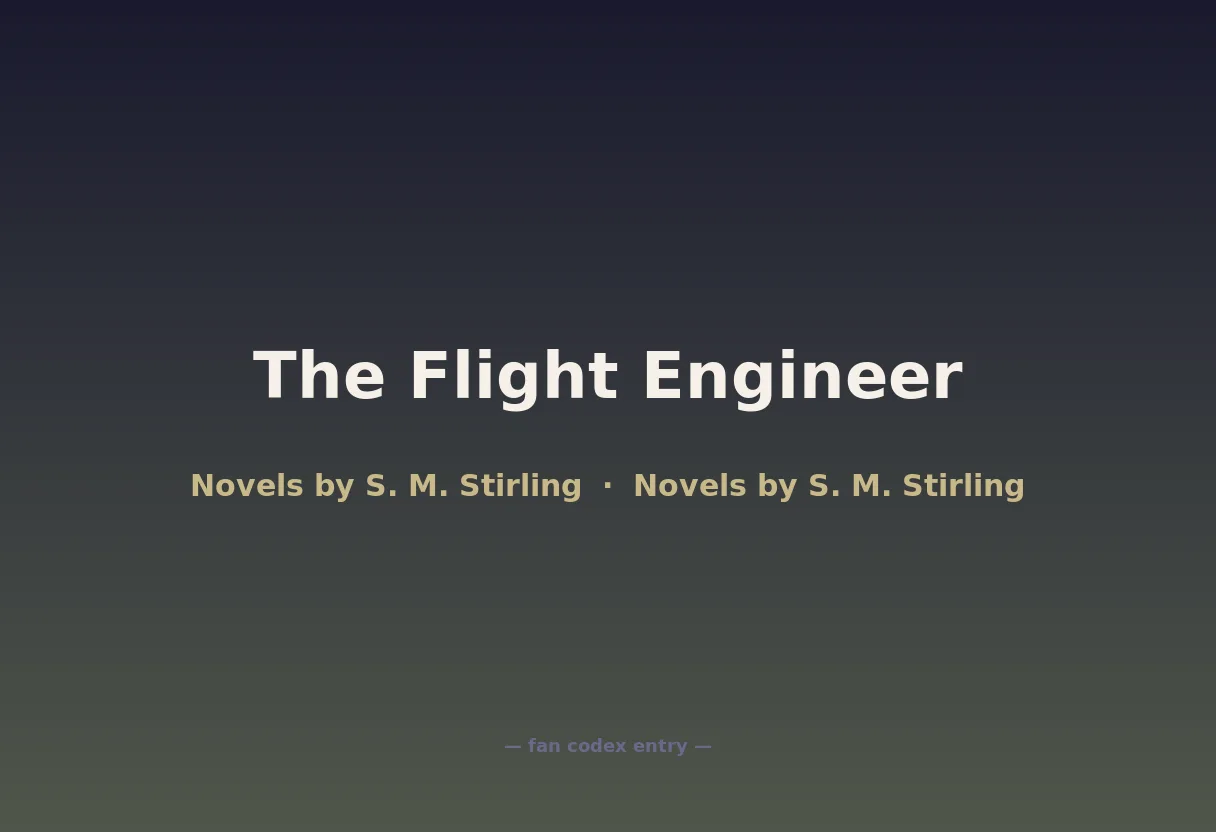 The Flight Engineer