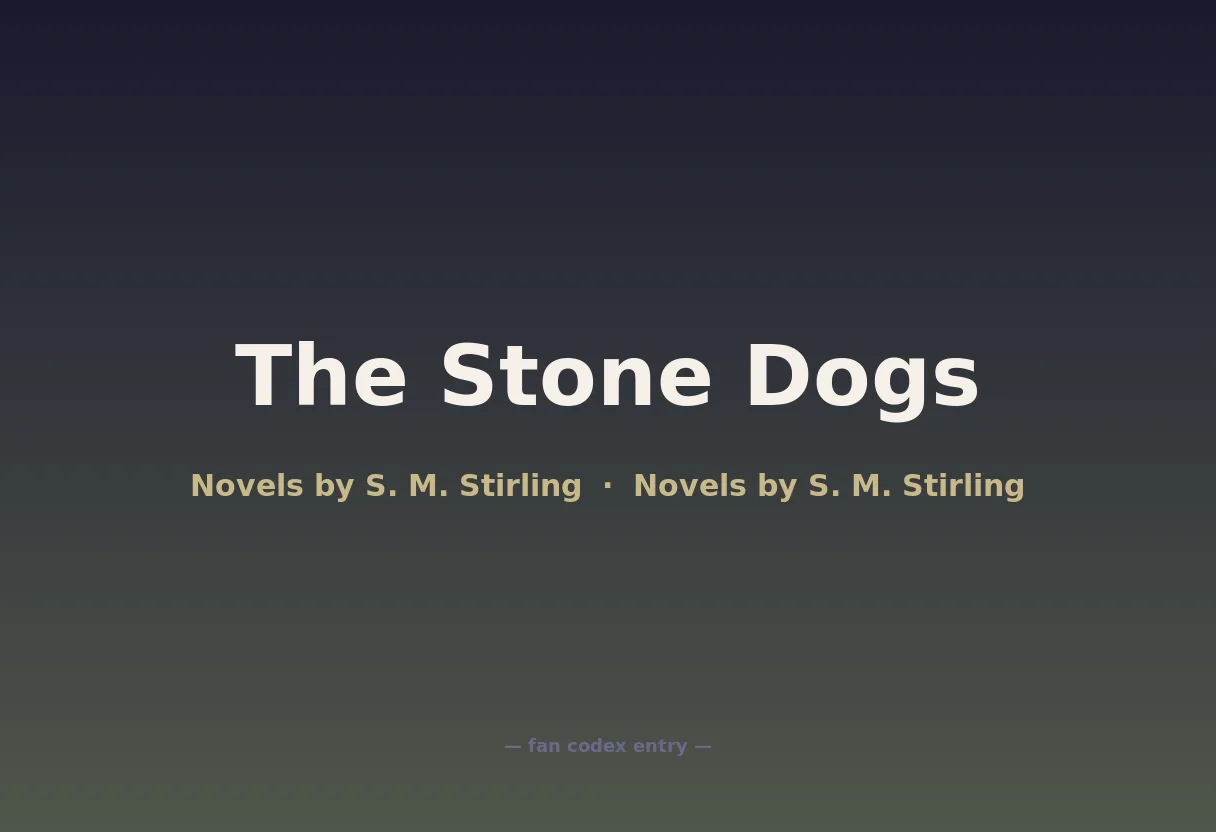 The Stone Dogs