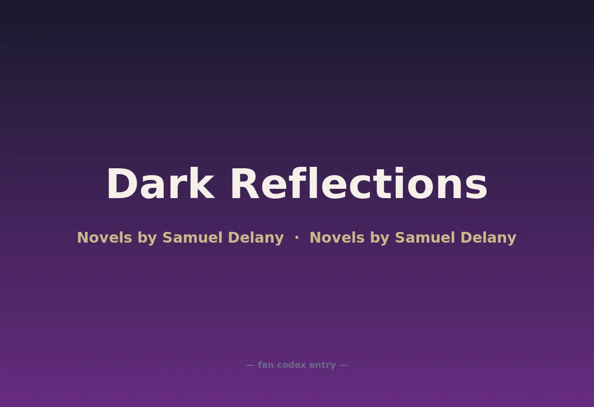Dark Reflections