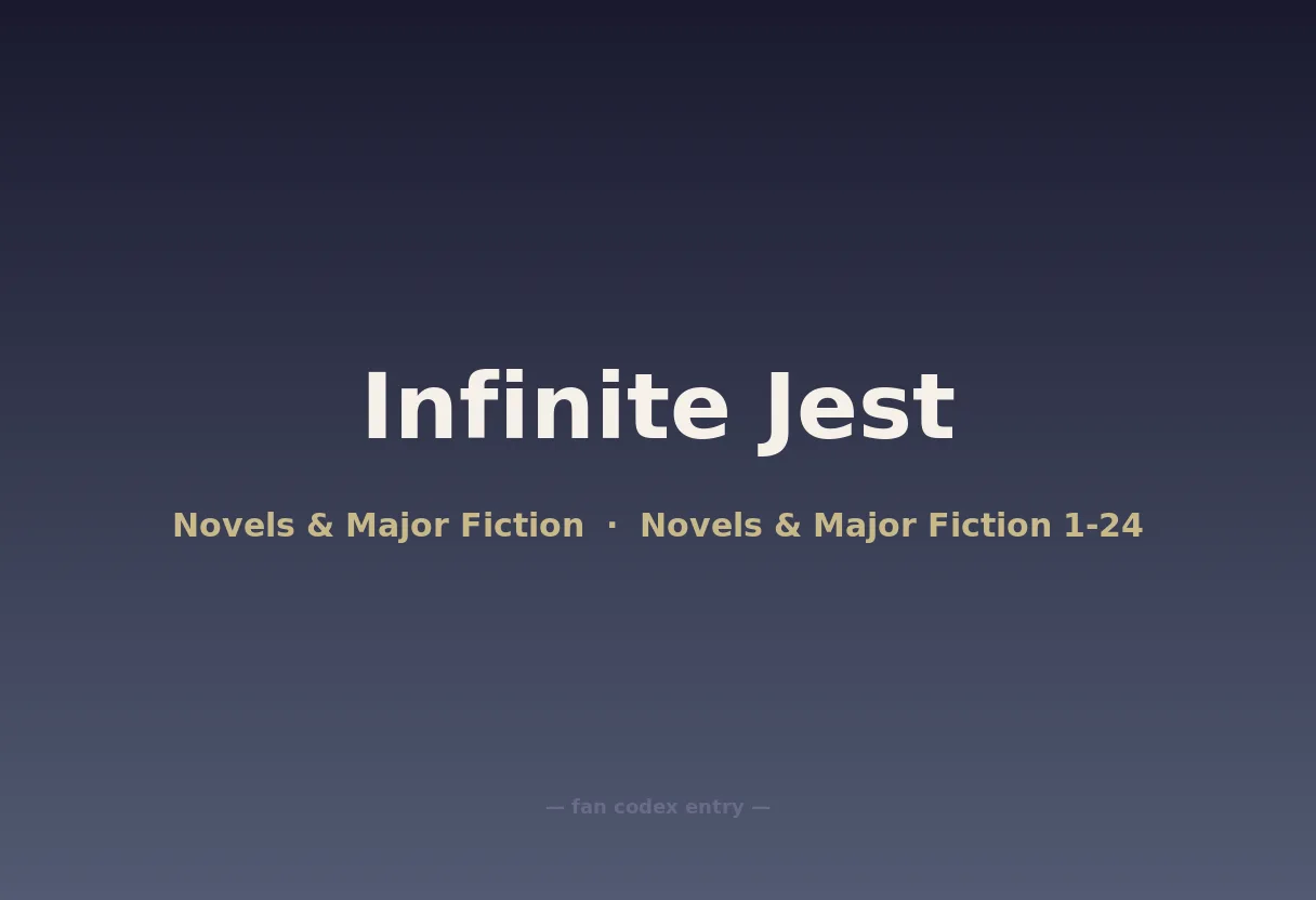 Infinite Jest