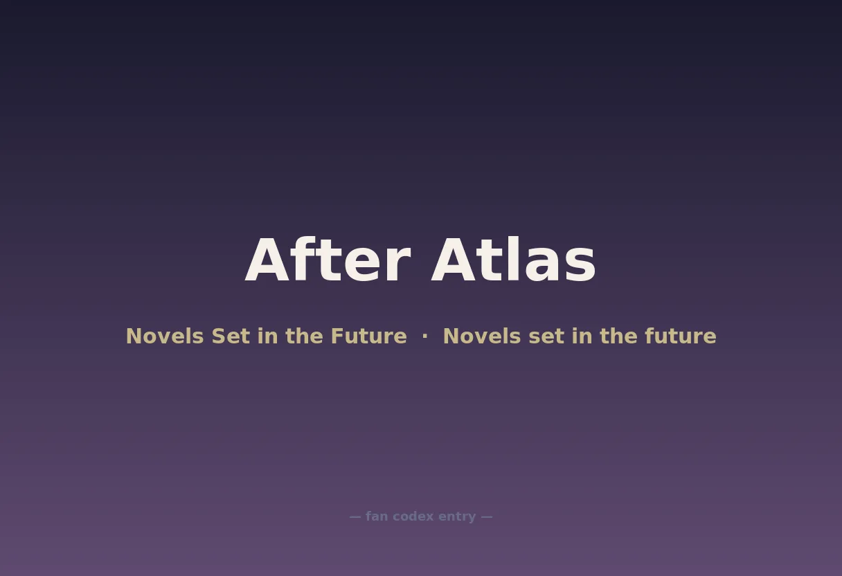 After Atlas
