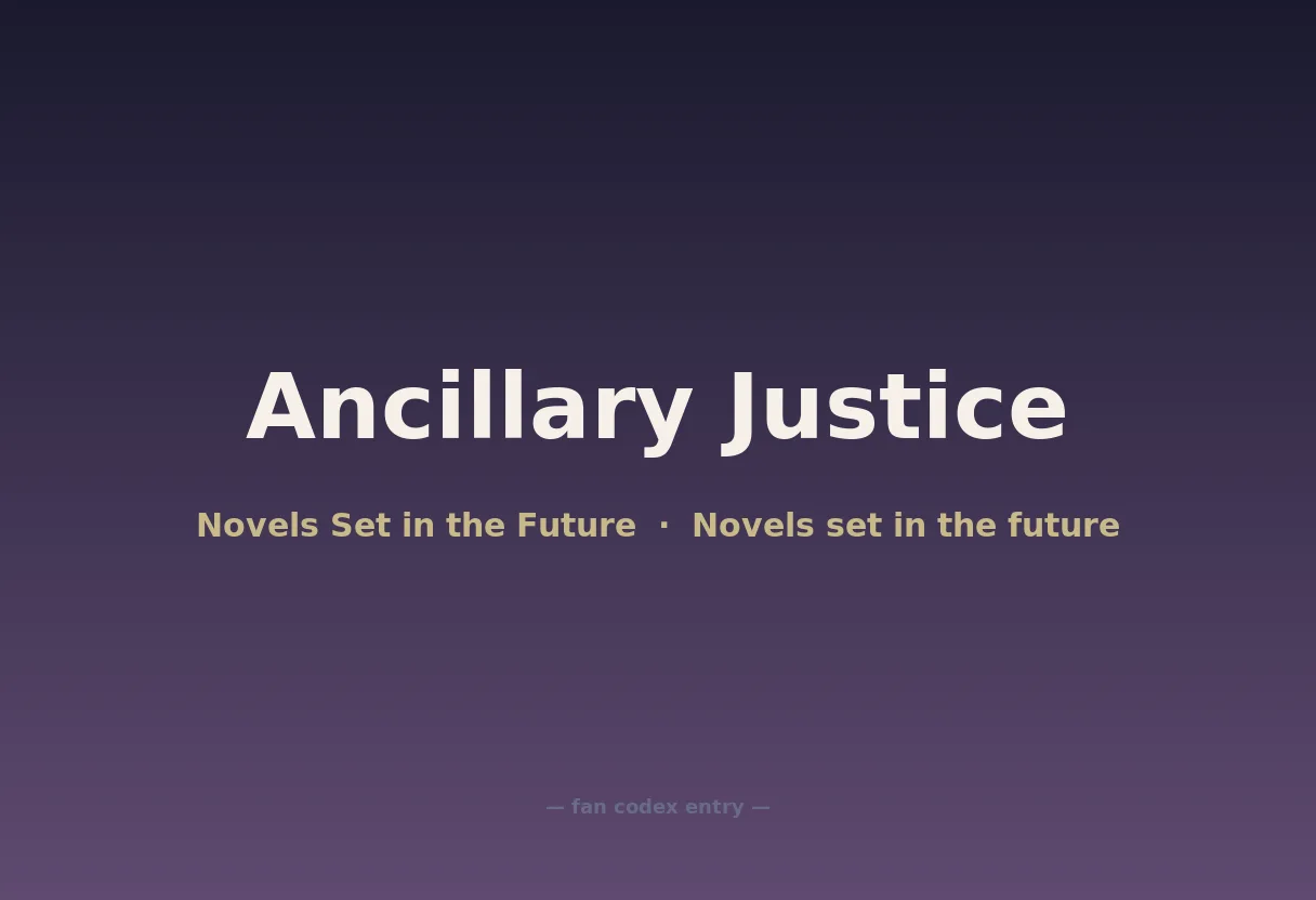 Ancillary Justice