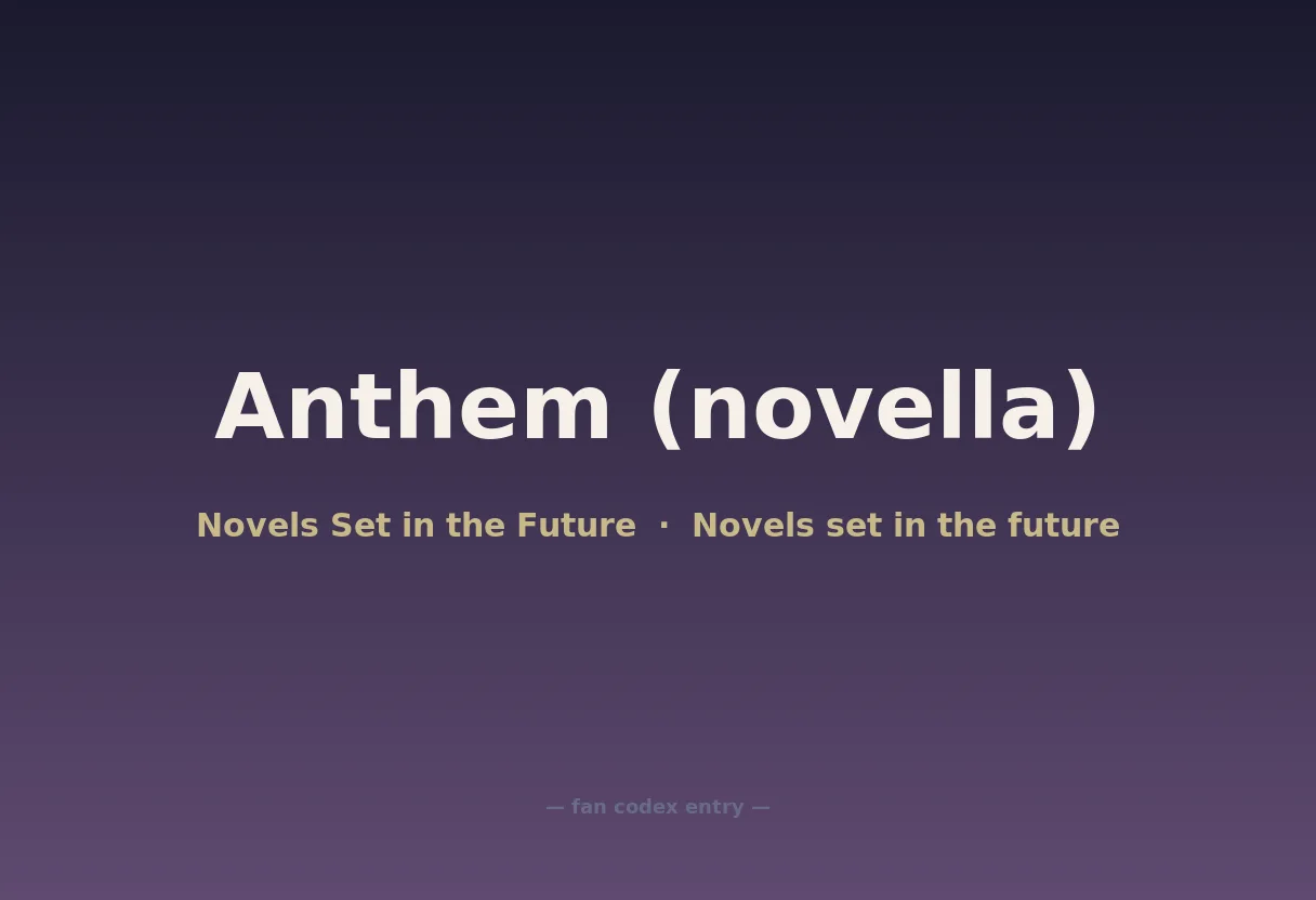 Anthem (novella)