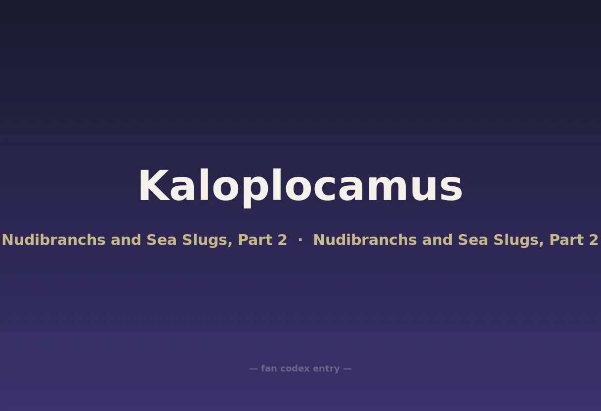 Kaloplocamus