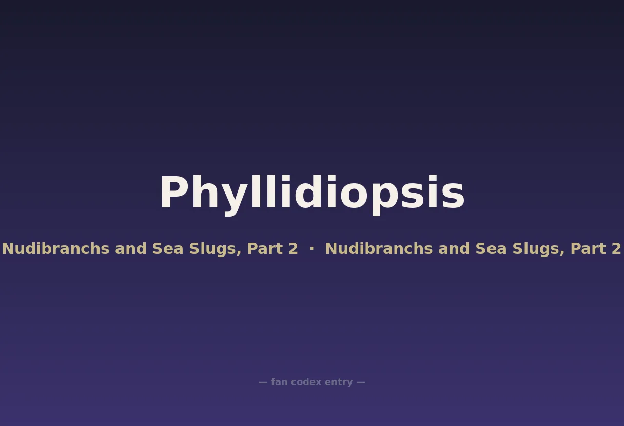 Phyllidiopsis