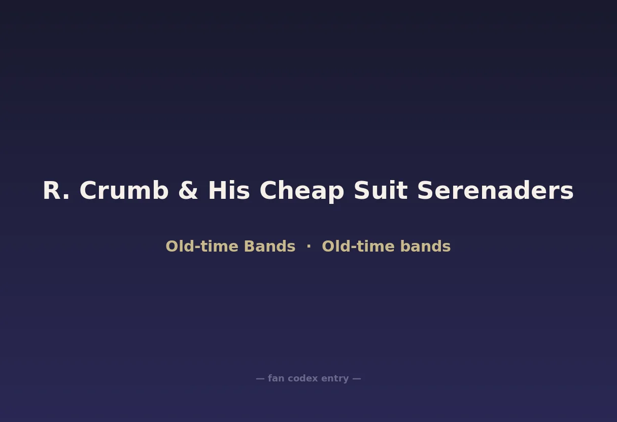 R. Crumb & His Cheap Suit Serenaders