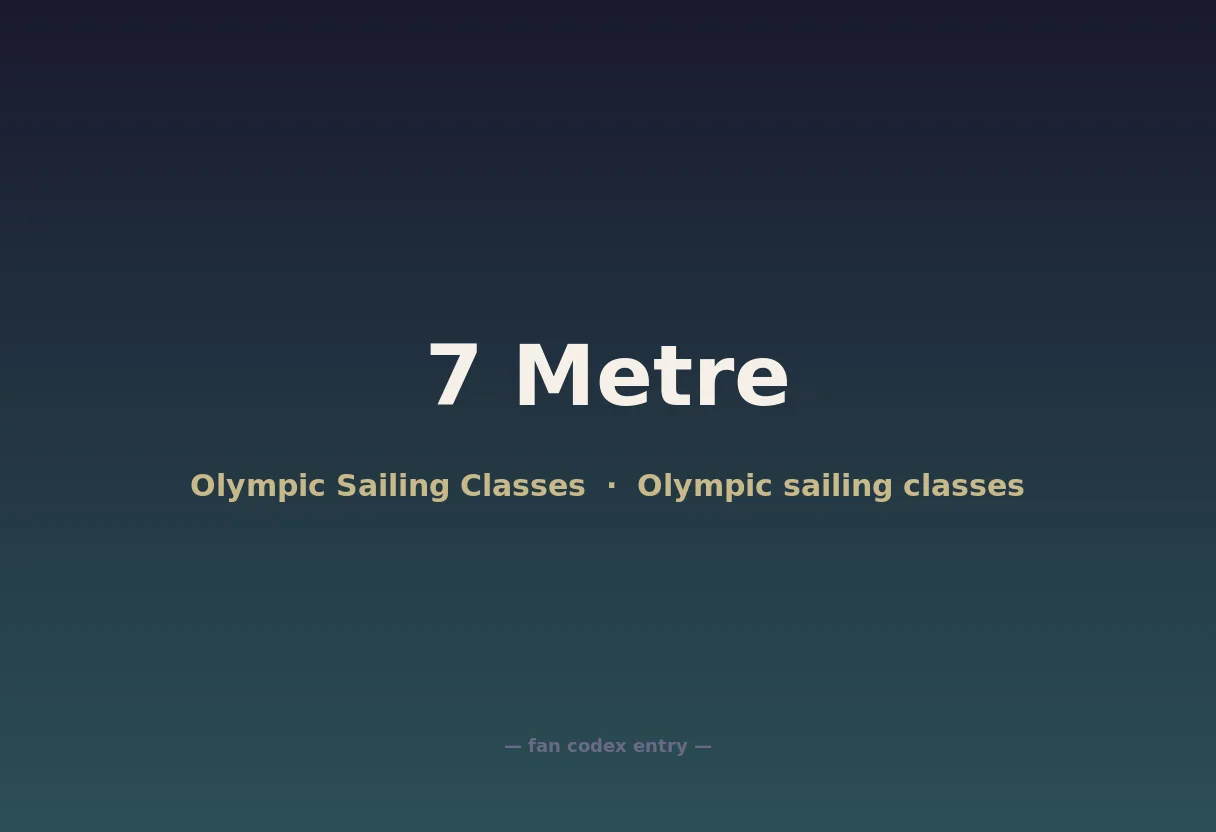 7 Metre