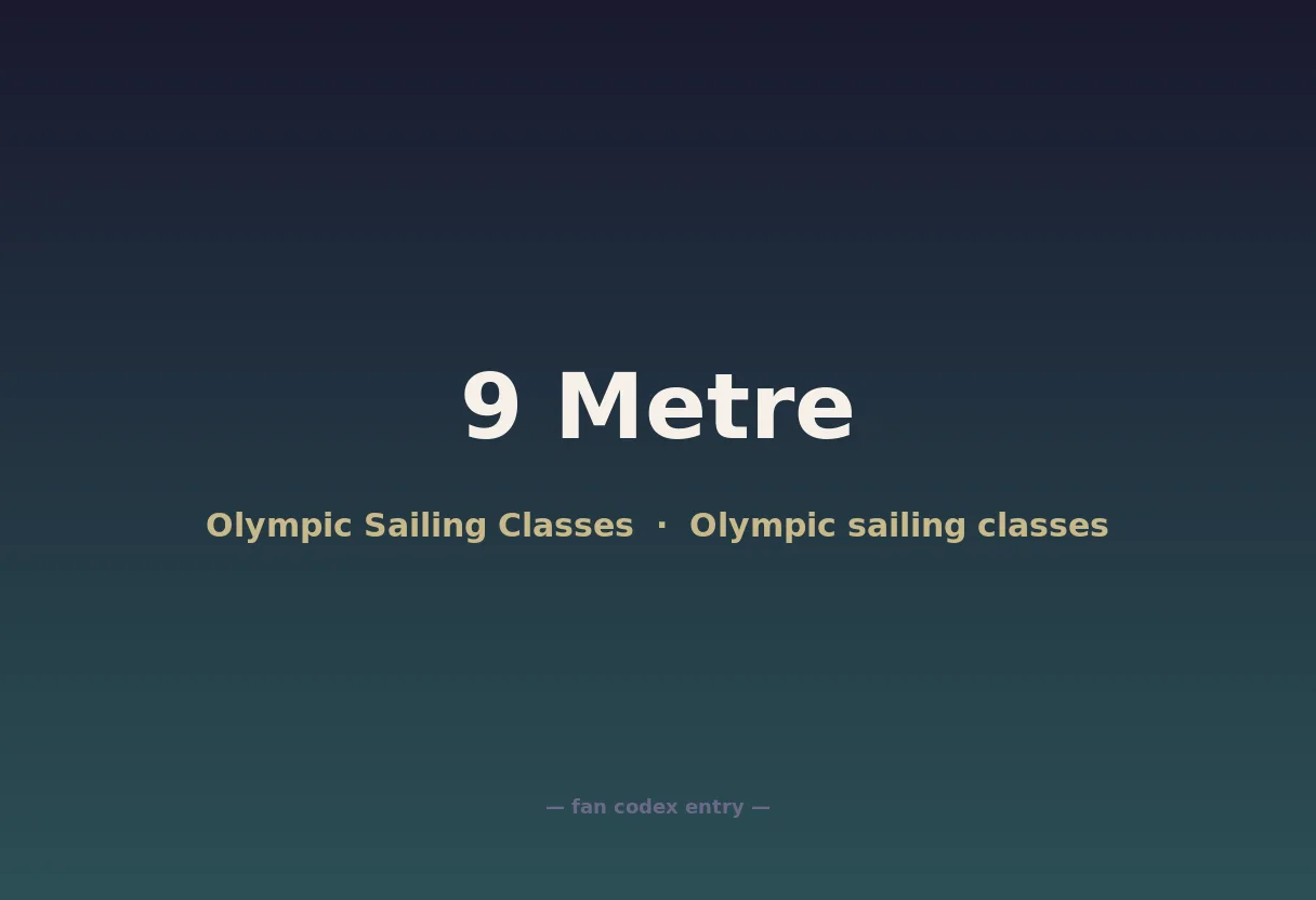 9 Metre