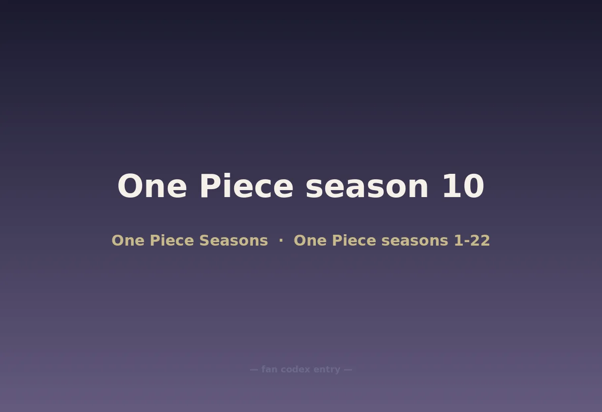 One Piece season 10