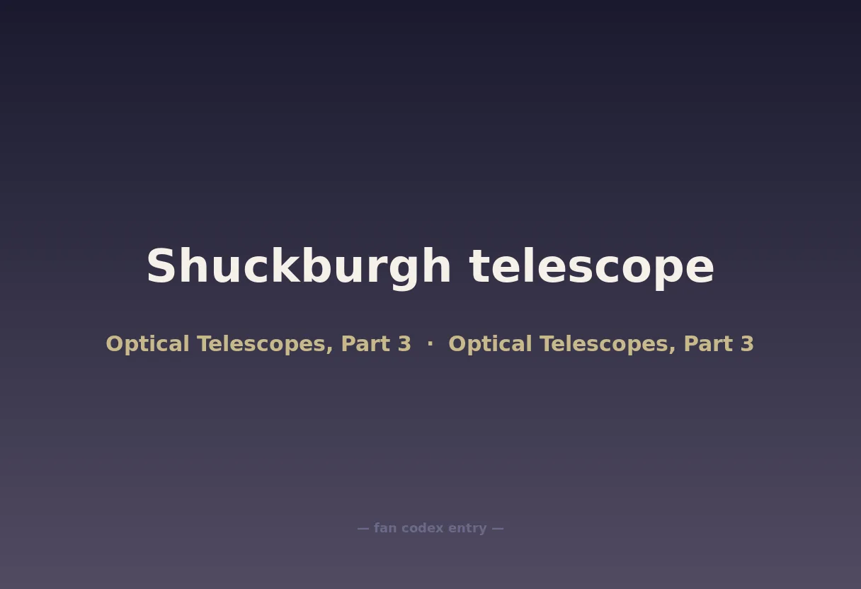 Shuckburgh telescope