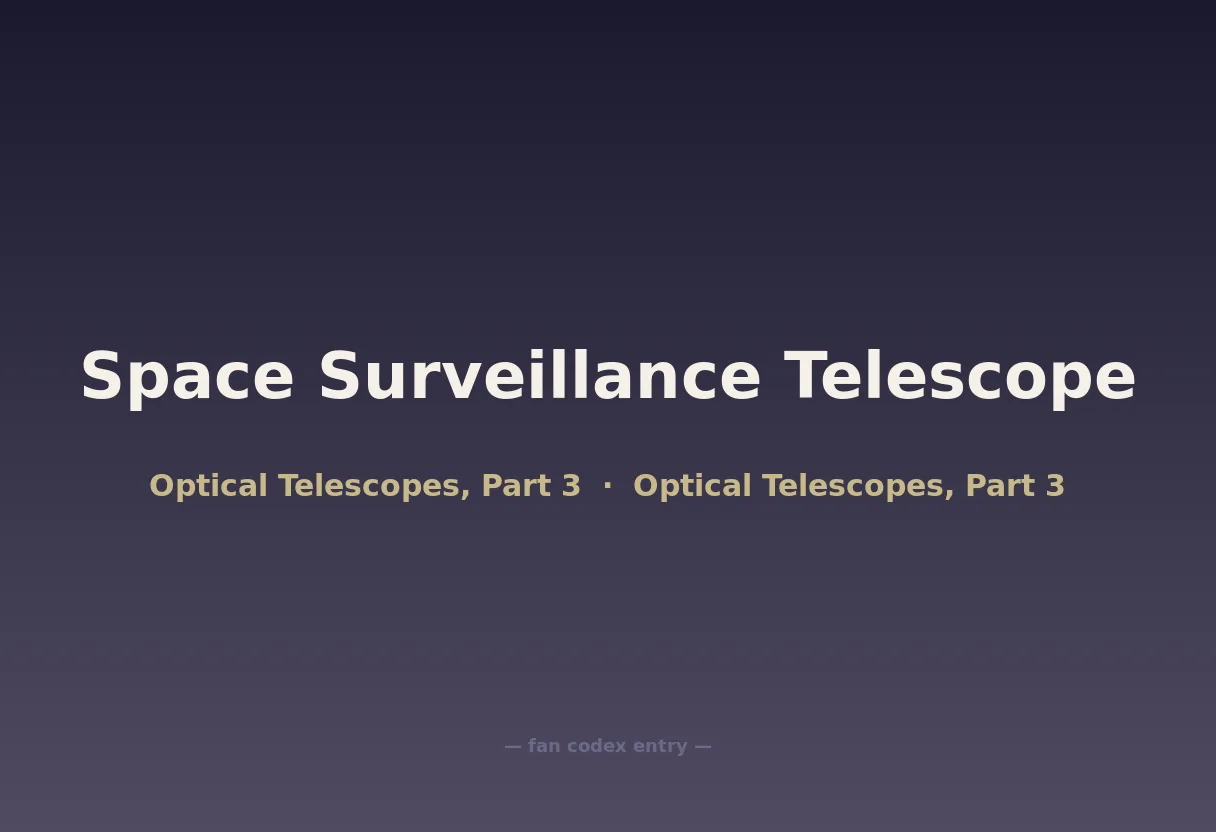 Space Surveillance Telescope