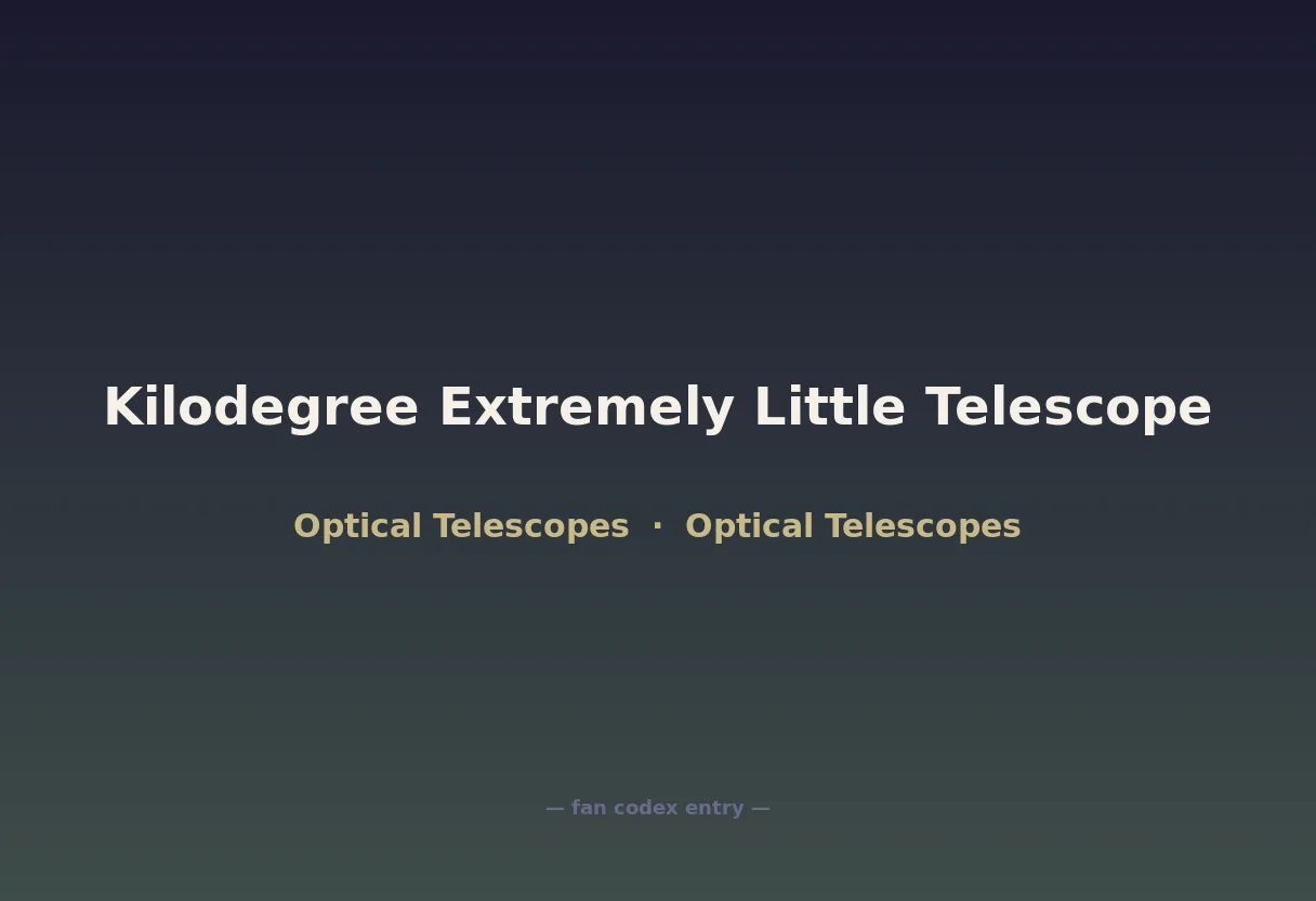 Kilodegree Extremely Little Telescope