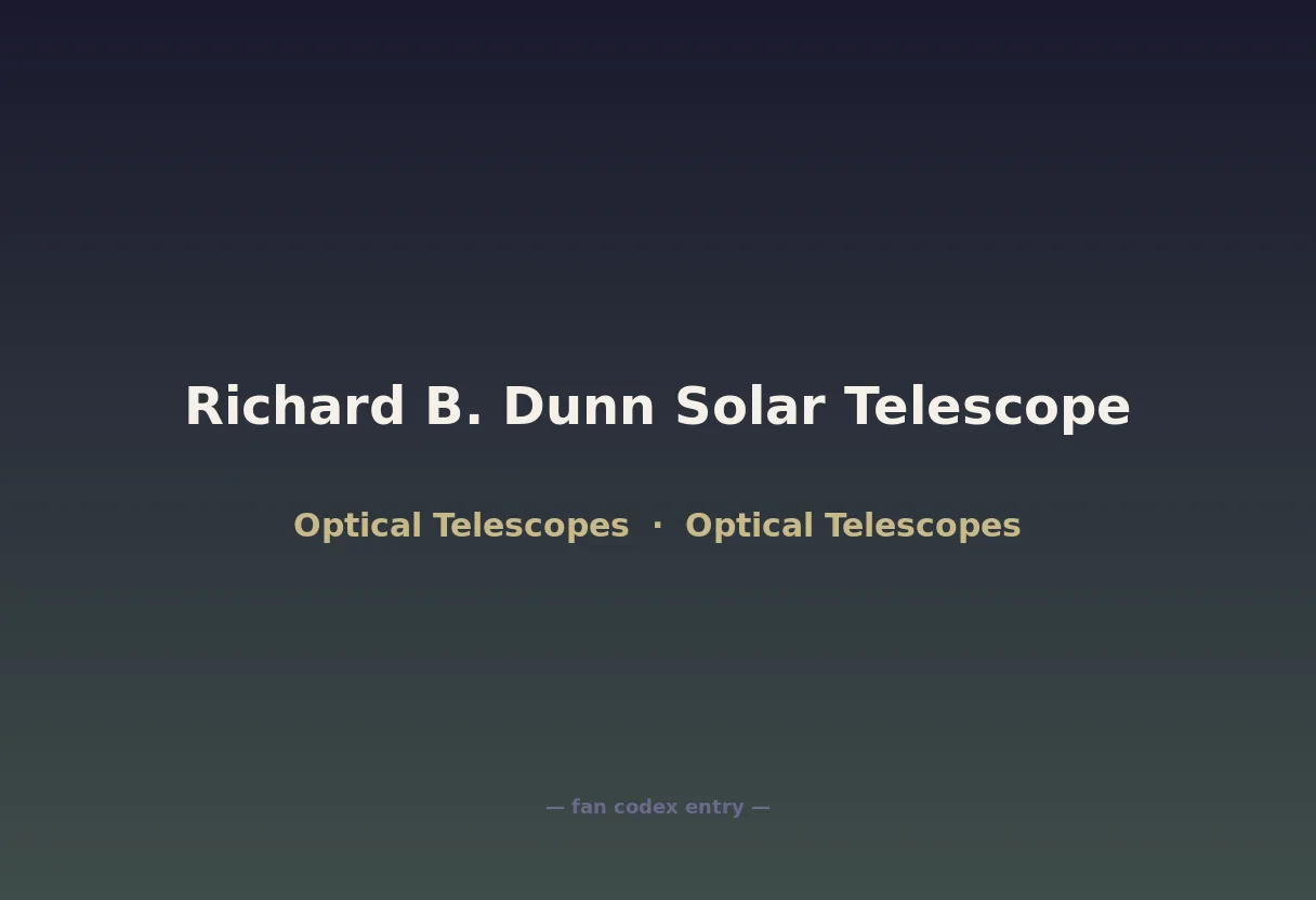 Richard B. Dunn Solar Telescope