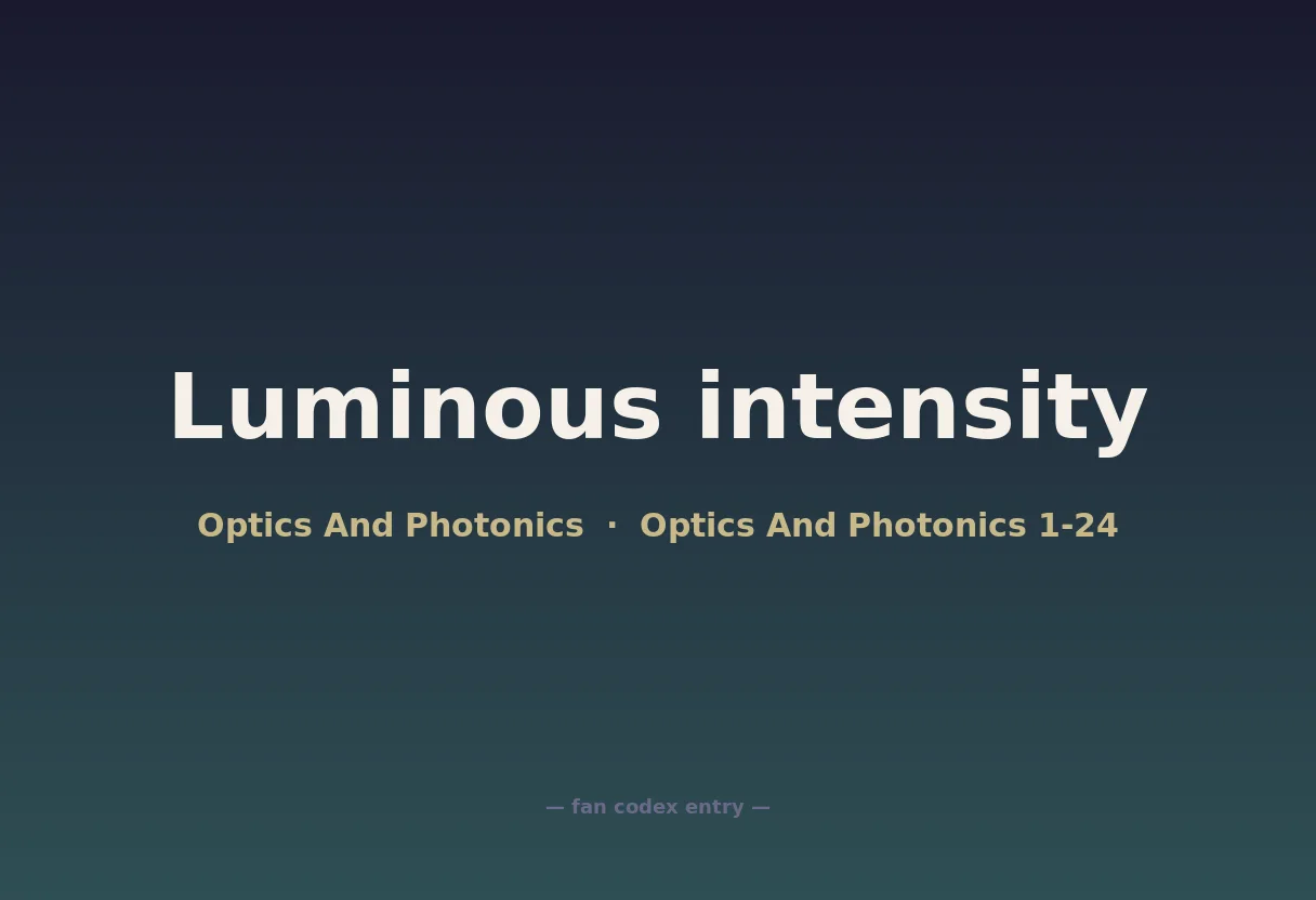 Luminous intensity