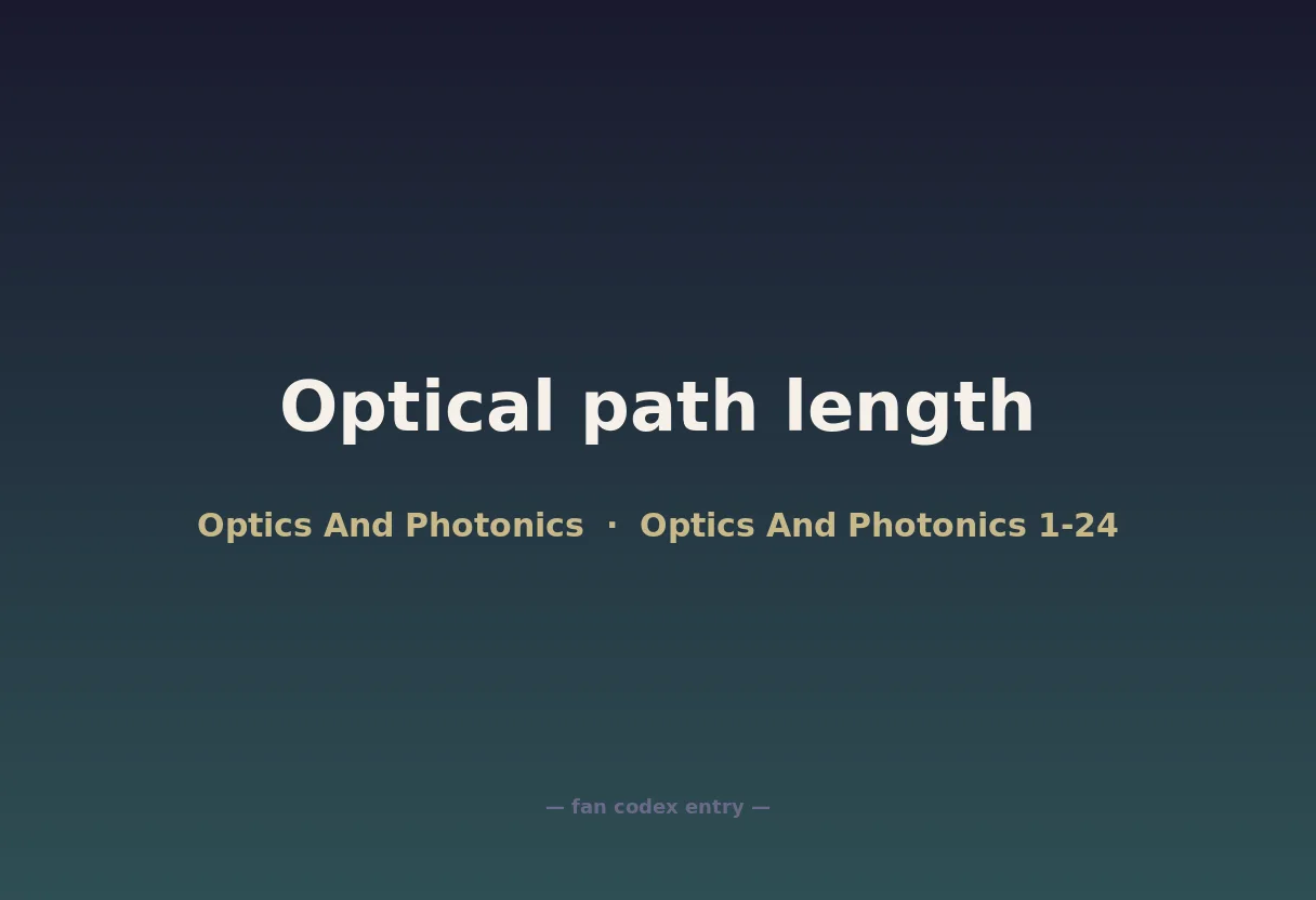 Optical path length