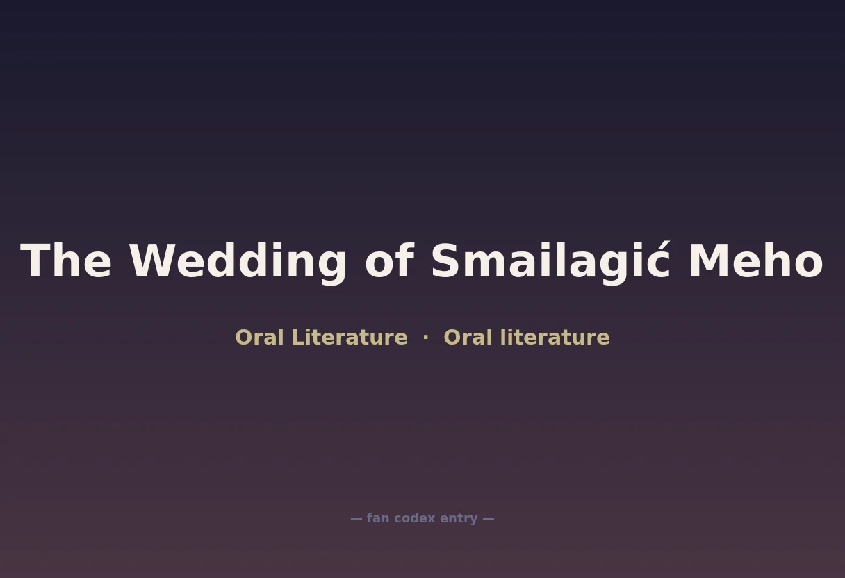 The Wedding of Smailagić Meho