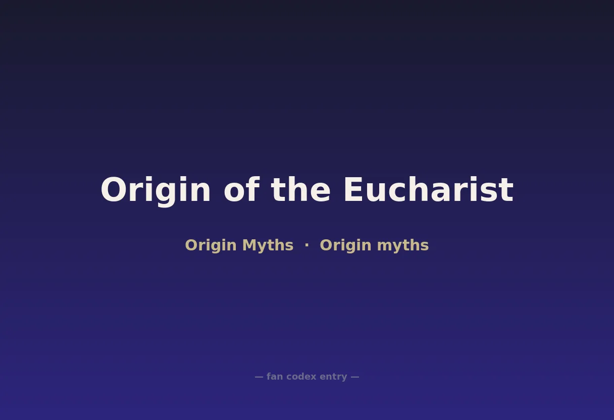 Origin of the Eucharist