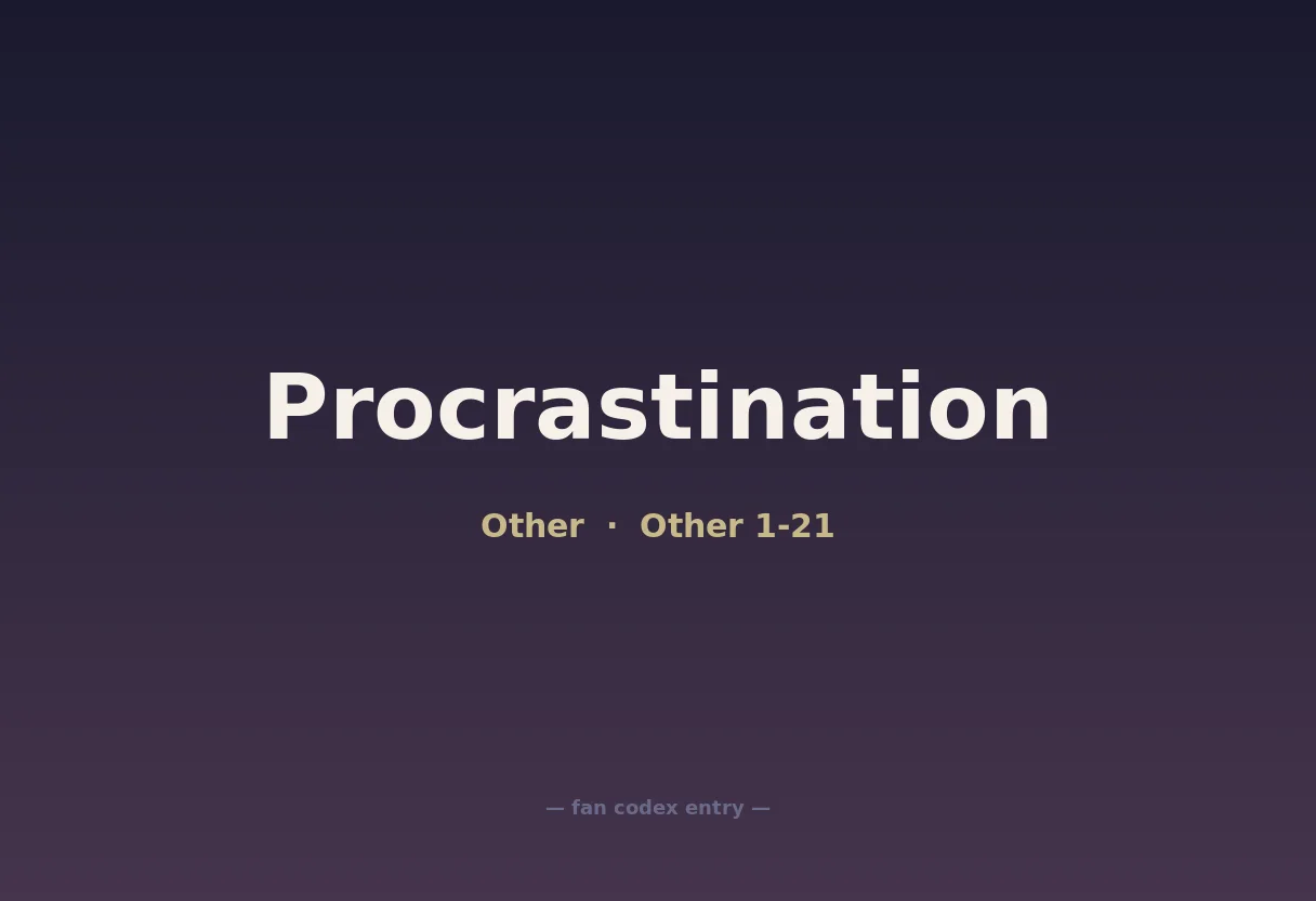 Procrastination
