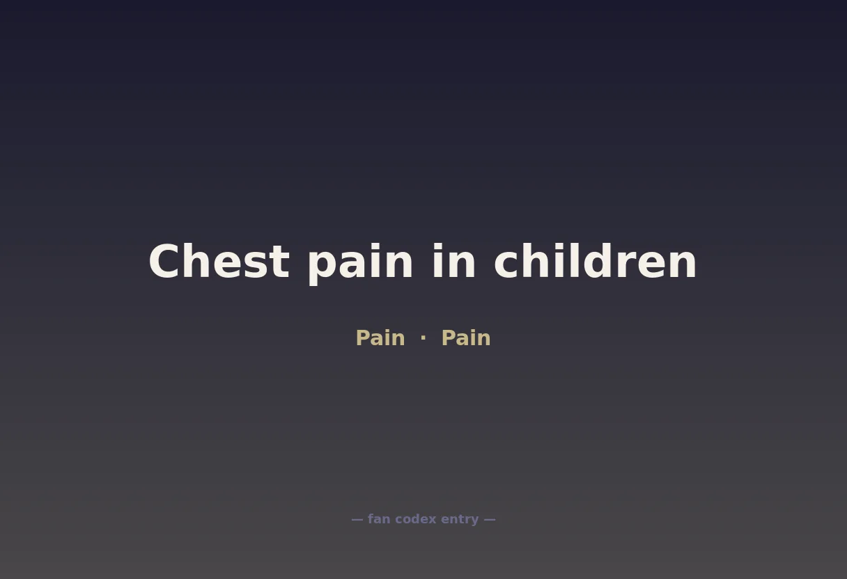 Chest pain in children
