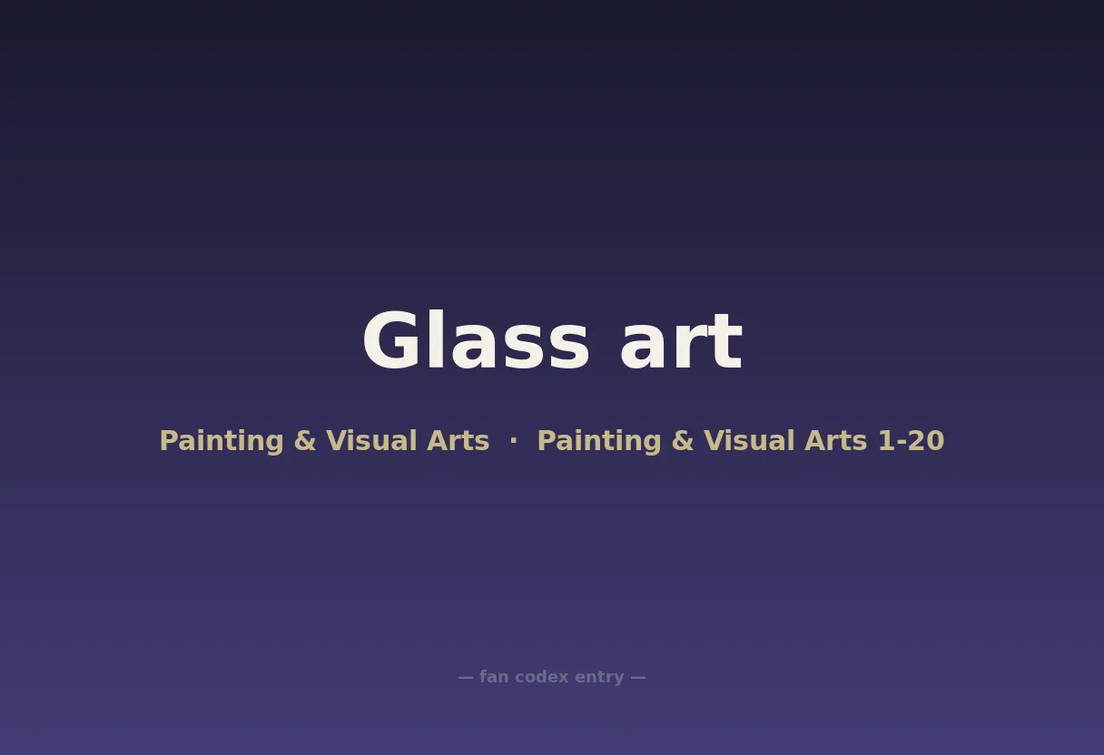 Glass art
