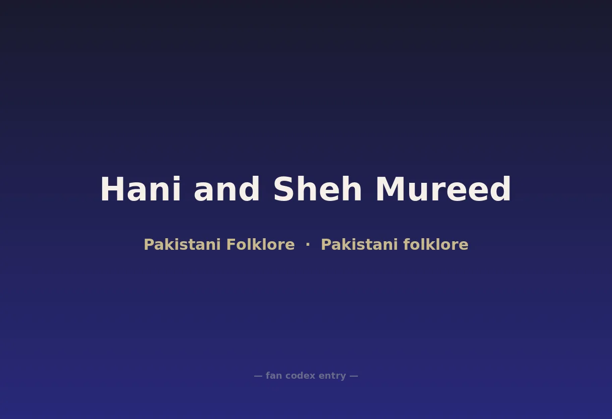 Hani and Sheh Mureed