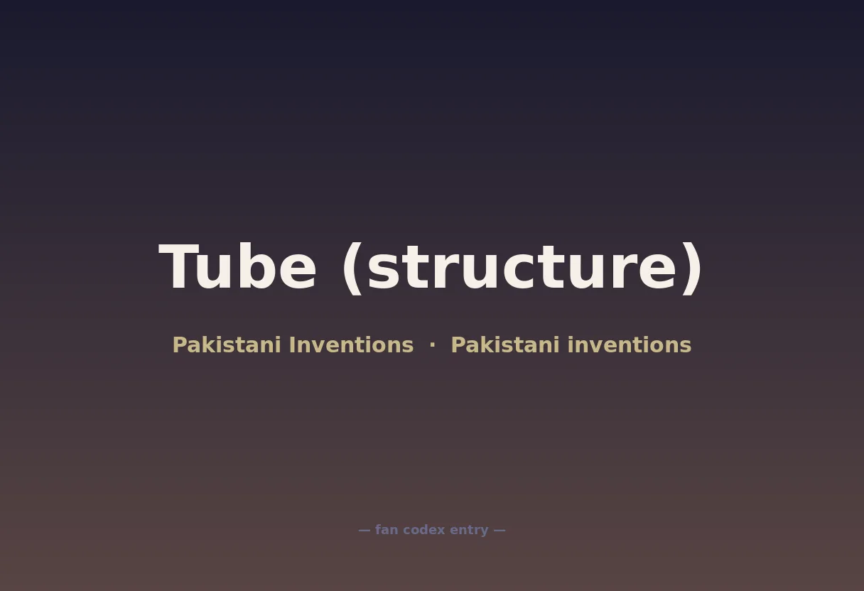 Tube (structure)