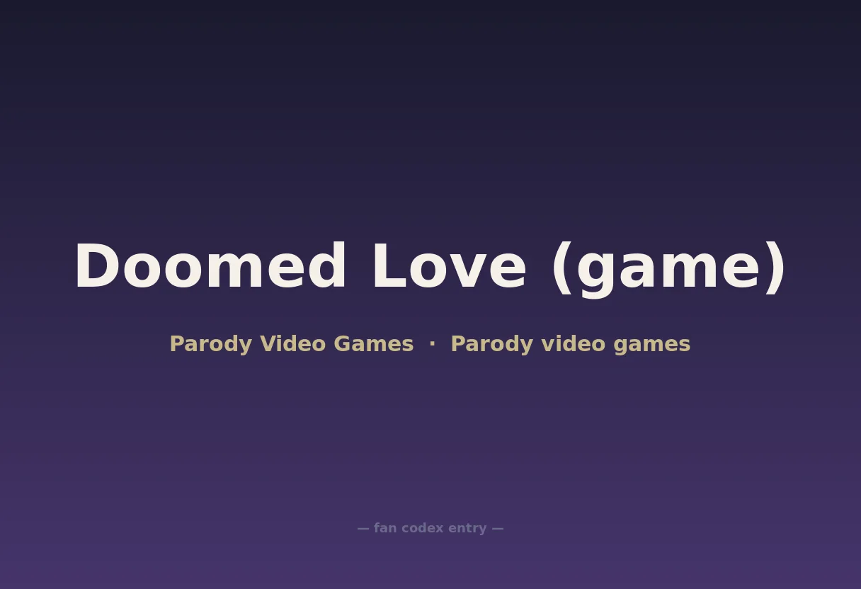 Doomed Love (game)