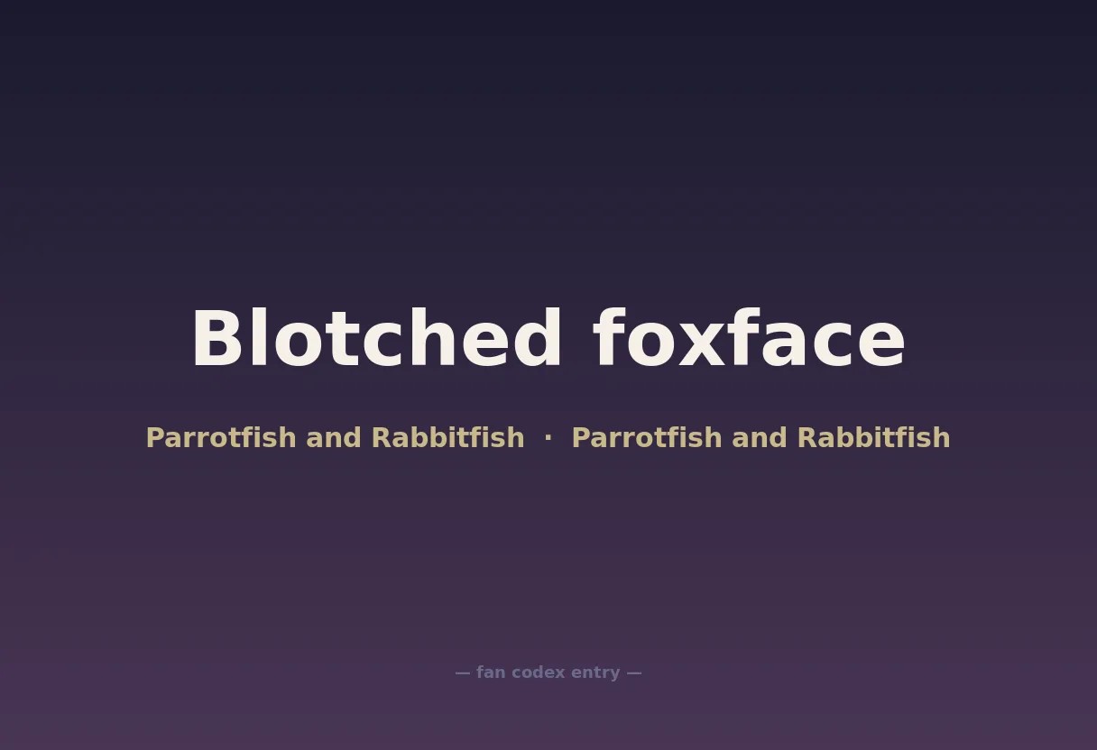 Blotched foxface
