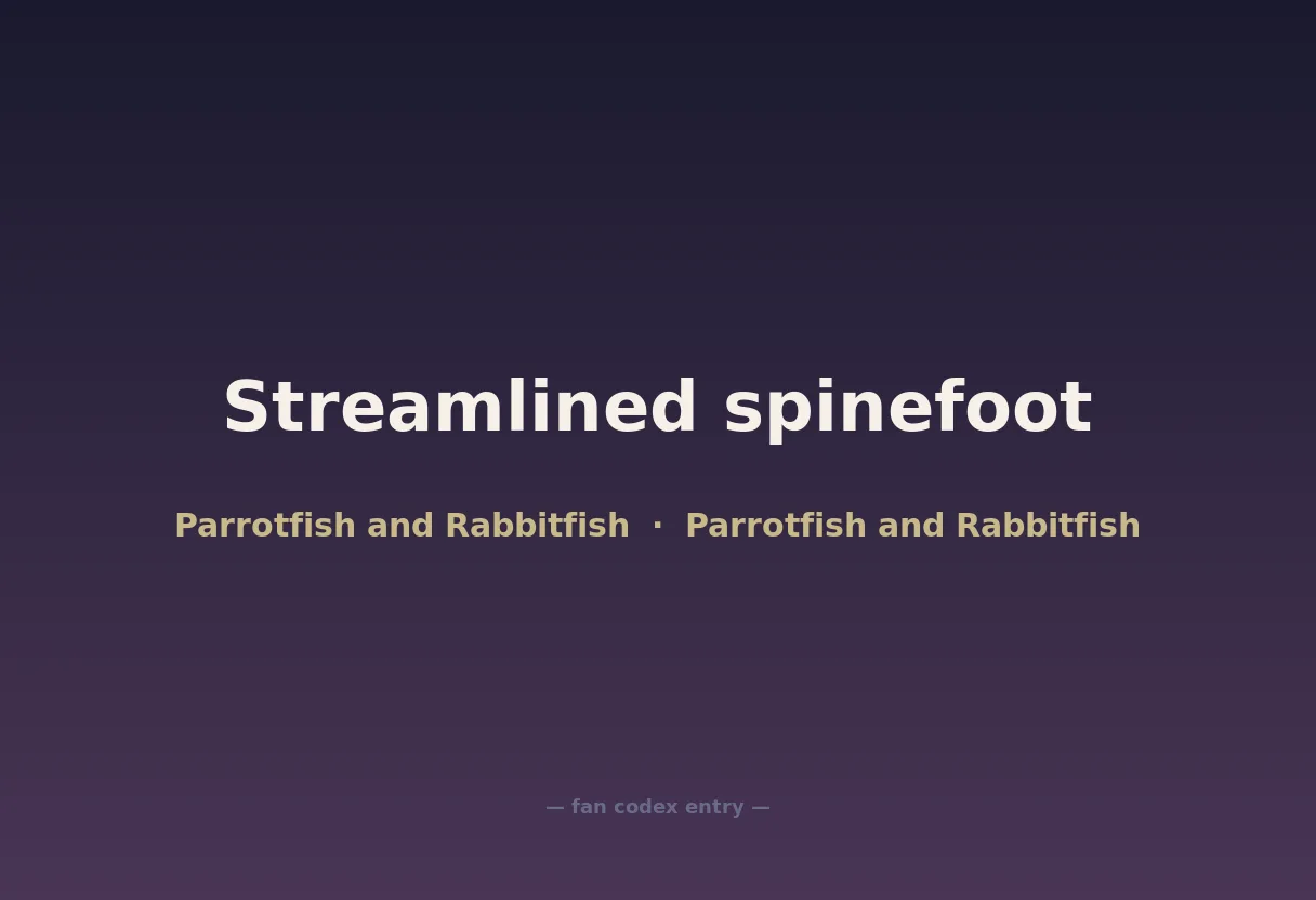 Streamlined spinefoot