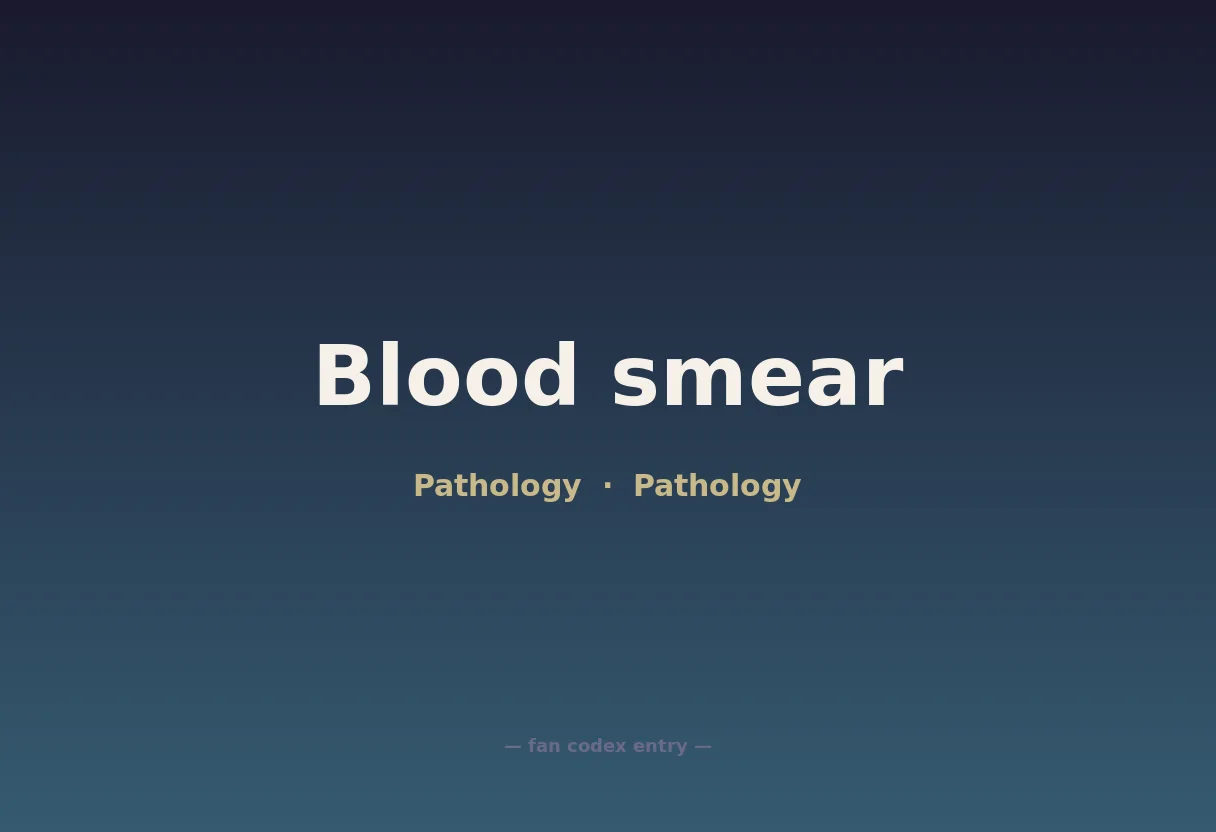 Blood smear